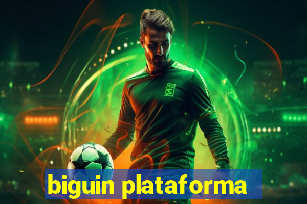 biguin plataforma